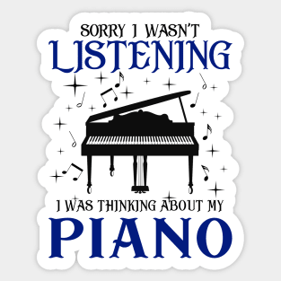 Thinking About My Piano. Sticker